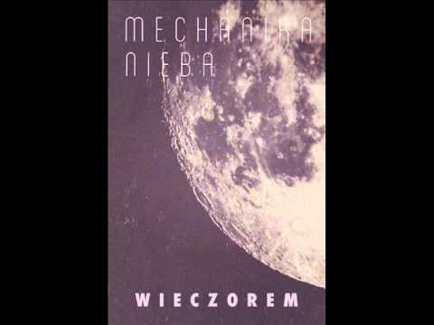 Mechanika Nieba - Wieczorem