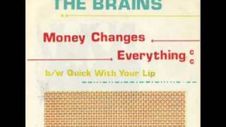 The Brains - Money Changes Everything - Gray Matter GM-1 45 rpm