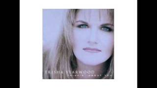 Trisha Yearwood   You Can Sleep While I Drive