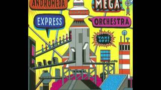 Andromeda Mega Express Orchestra - Lava Lovers