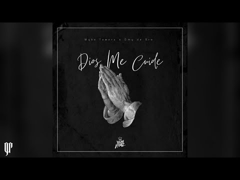 Myke Towers, Omy De Oro - Dios Me Cuide (Audio Oficial)