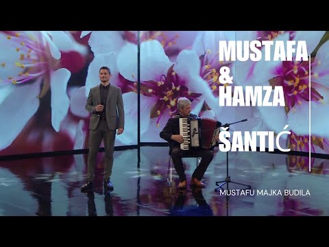 Mustafa Šantić & Hamza Šantić - Mustafu Majka Budila