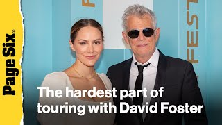 Katharine McPhee reveals the hardest part of touring with husband David Foster