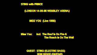 STING with Prince - Miss You (London 14-08-86 &quot;Wembley Arena&quot; UK) (audio)