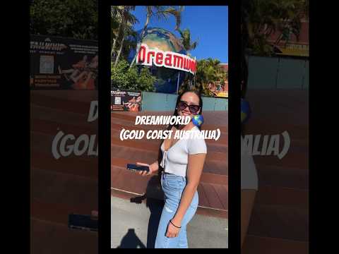 Dreamworld Gold Coast Australia 🇦🇺🦘