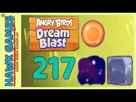 Angry Birds Dream Blast Level 217 - Walkthrough, No Boosters
