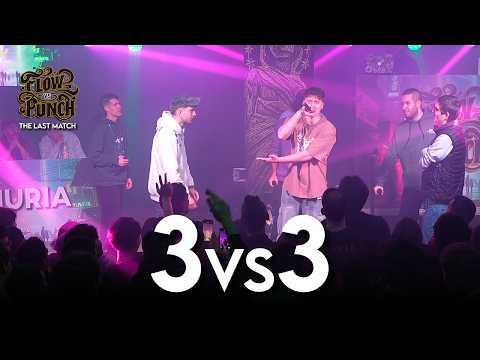 3vs3 - BRUNO BUG, MUMEI & MORBO vs FRENK, KYN & YDROW - END OF DAYS: FLOW vs PUNCH: THE LAST MATCH