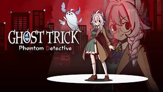 GHOST TRICK: PHANTOM DETECTIVE (CHAP 8 ~)【NIJISANJI  EN | Enna Alouette】