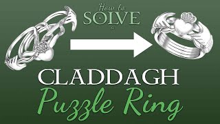 How to Solve a Claddagh Puzzle Ring