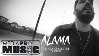 Alama - Pe apa sambetei (Inotam) (Official Video)