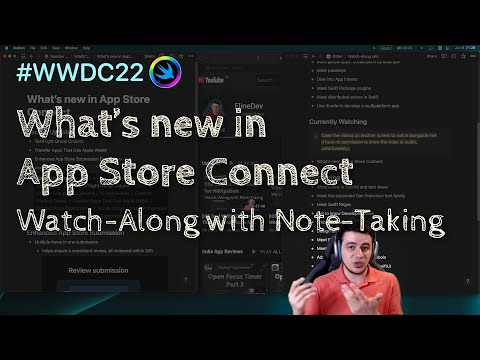 [iOS Dev] WWDC22 Session: What's new in App Store Connect – Watch-Along with Note-Taking thumbnail