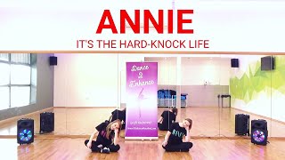 Annie &#39;It&#39;s the Hard-Knock Life&#39; Kids Dance Routine || Dance 2 Enhance Academy