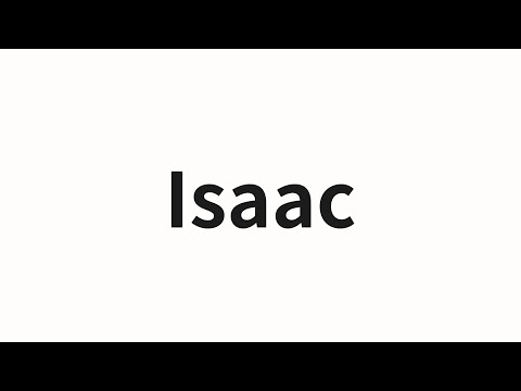 How to pronounce Isaac | Isaac (Isaac in Chinese)