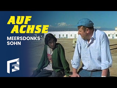 Meersdonks Sohn | Auf Achse - Staffel 4, Folge 2