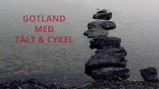 preview picture of video 'Gotland med tält och cykel'