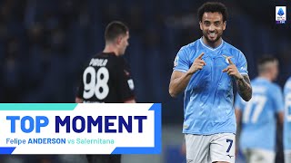 Felipe Anderson shines for Lazio | Top Moment | Lazio-Salernitana | Serie A 2023/24