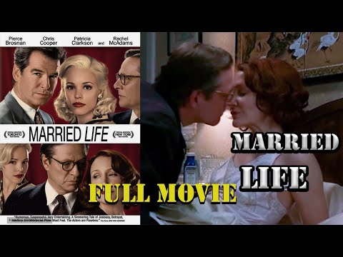 Married Life | full Movie | Chris Cooper |Annabel Kershaw