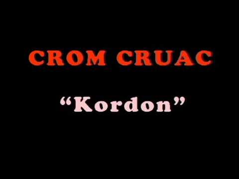 CROM CRUAC - Kordon (Riwenalia 1990)