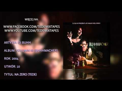 10. DJ Buhh - Na Zero (Tede)