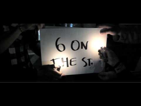 6 On The St. | Official Theatrical Trailer