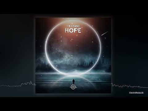 The Cannie - Hope (Hightech Minimal Techno)