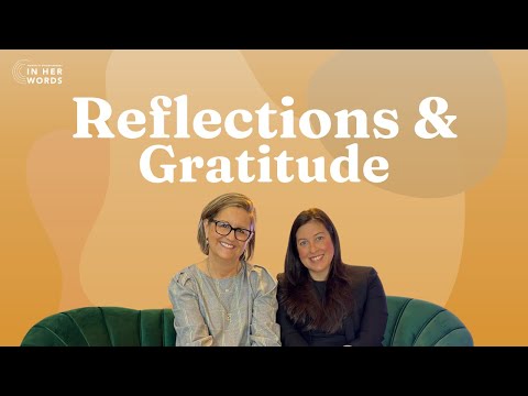 Reflections & Gratitude: A Thanksgiving Special with Renee & Gretchen