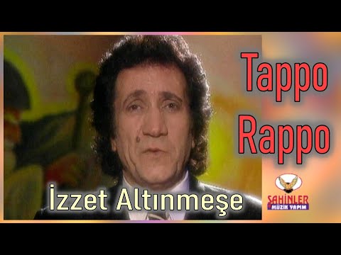 İzzet Altınmeşe - Tappo Rappo (Offical Video)