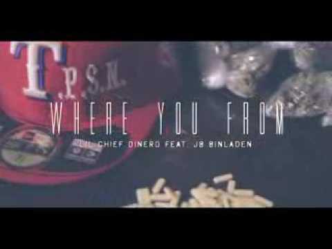 Jb bin laden x Lil chief dinero - Where you from