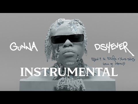 Gunna & Future - pushin P (feat. Young Thug) [INSTRUMENTAL]