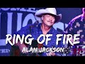 Alan Jackson - Ring Of Fire (Lyrics)