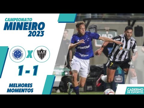 CRUZEIRO 1 X 1 ATLÉTICO - CAMPEONATO MINEIRO 2023 - MELHORES MOMENTOS