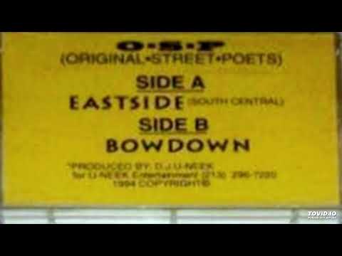 O.S.P (Original Street Poets)- Bowdown
