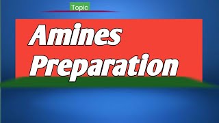 Lec#2 Preparation Of Amines || #amines || 11 chemistry new book 2024