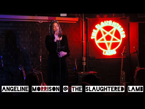 Angeline Morrison @ The Slaughtered Lamb 10/03/23