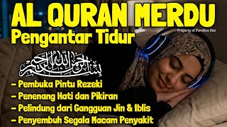 Download lagu Al Quran Merdu Pengantar Tidur Surah Al Mulk, Al Kahfi, Ar Rahman, Al Waqiah Penenang Hati & Pikiran mp3 Download lagu Al Quran Merdu Pengantar Tidur Surah Al Mulk, Al Kahfi, Ar Rahman, Al Waqiah Penenang Hati & Pikiran mp3
