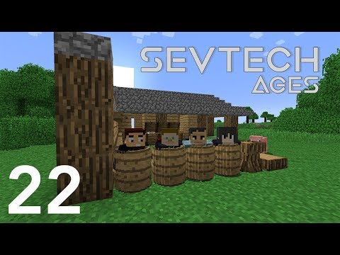 Sevtech Ages with Arkas/Nebris/Pakratt - E22 (Minecraft Videos)
