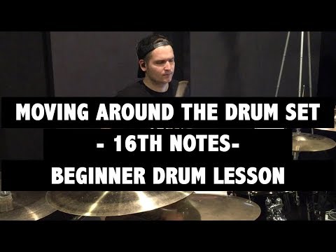 Moving Around The Drum Set - 16th notes - (Beginner Drum Lesson) #drumlessons