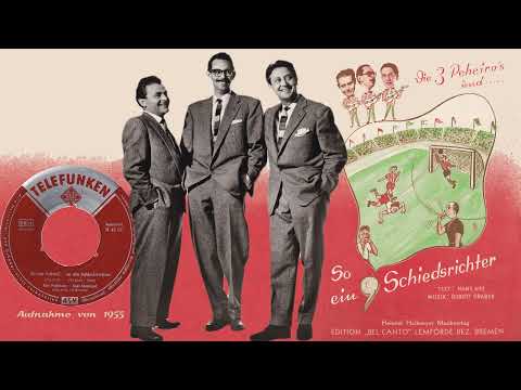 Die 3 Peheiros - So ein Schied... so ein Schiedsrichter (1955)