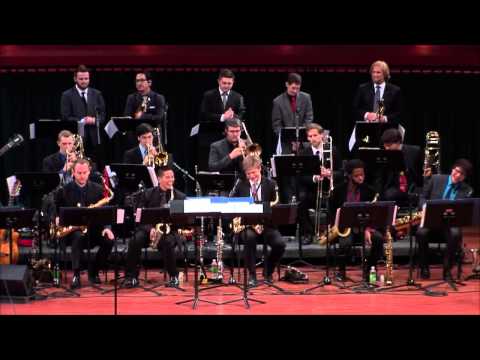 UNT One O'Clock Lab Band with Chuck Findley "The Song is You"