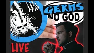 Germs &quot;No God&quot;