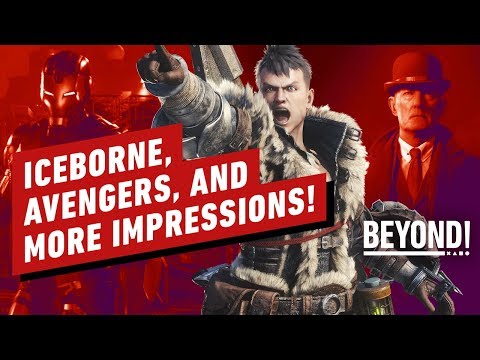 Avengers, Iceborne, Predator, and More Impressions - Beyond Episode 604