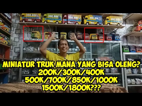 Miniatur Truk Yang Bisa Oleng Harga Berapa Aja? 65k 100k 200k 300k 400k 500k 700k 850k 1000k 1500k?