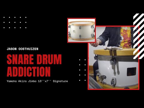 Jason Oosthuizen's Snare Drum Addiction - Prt 16 - Yamaha Akira Jimbo 13''x7'' Signature Snare