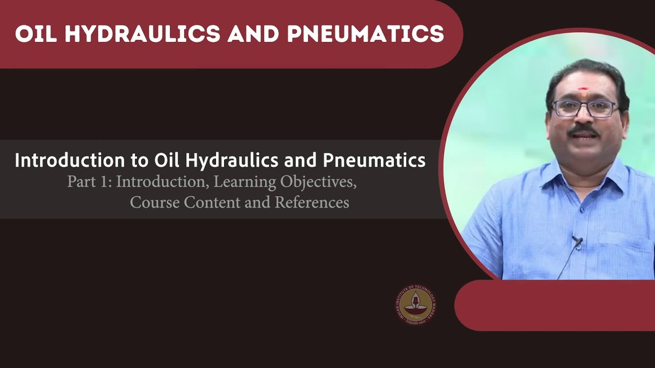 1:1 - Introduction to Oil Hydraulics and Pneumatics