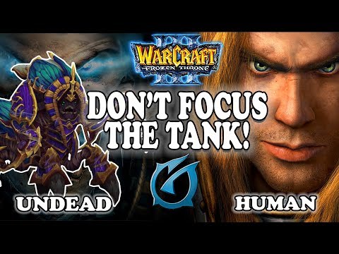 Grubby | "Don't Focus the Tank!" | Warcraft 3 | UD vs HU | Last Refuge