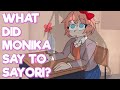 WHAT DID MONIKA SAY TO SAYORI? (Doki Doki Literature Club Plus Animation)