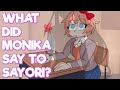 WHAT DID MONIKA SAY TO SAYORI Doki Doki Literature Club Plus Animation