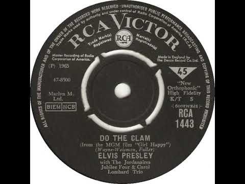 (46a) Elvis Presley with The Jordanaires, Jubilee Four & Carol Lombard Trio - Do The Clam