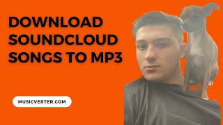 How To Download SoundCloud Songs