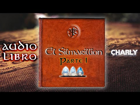 EL SILMARILLION | Audiolibro COMPLETO | PARTE 1